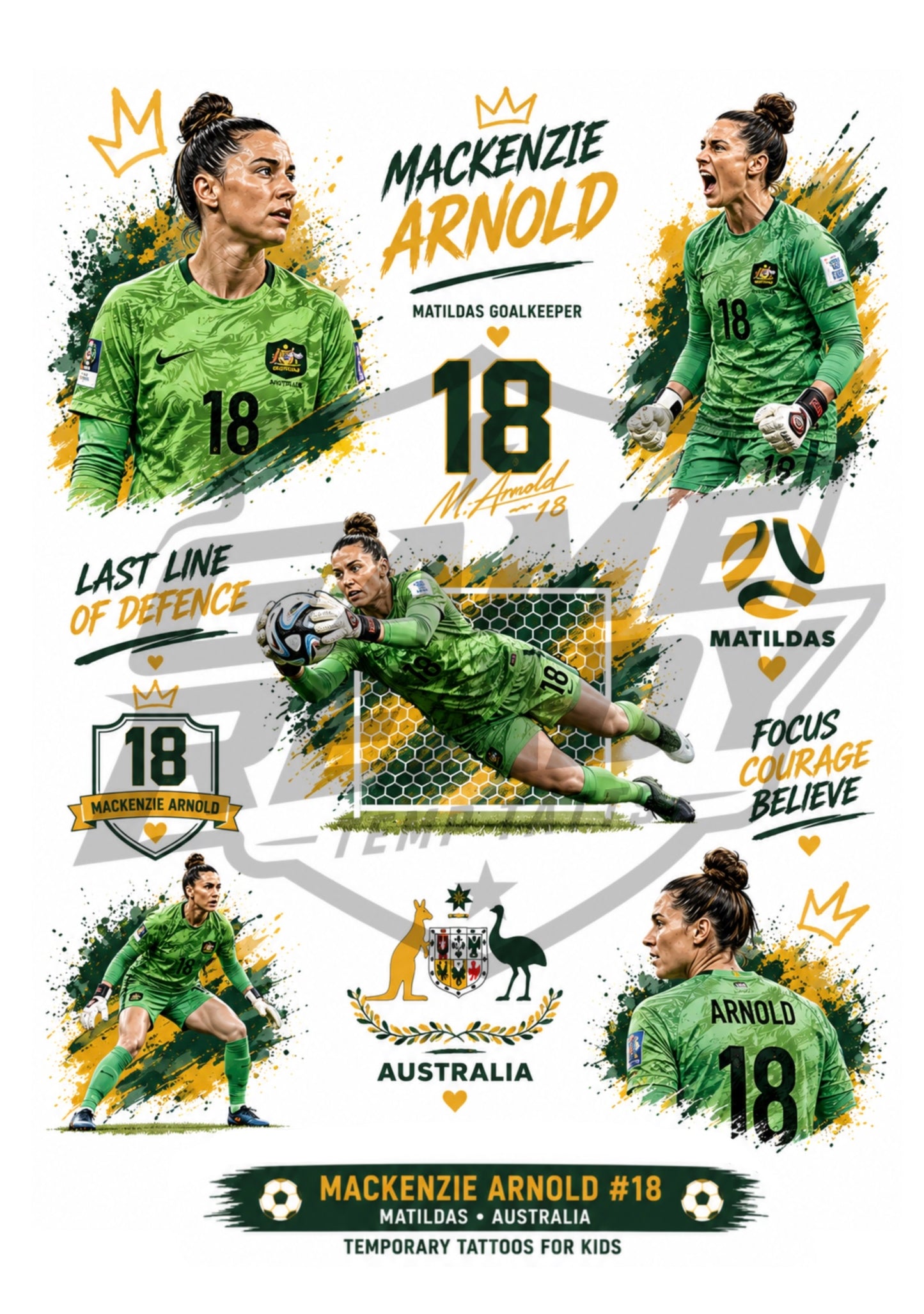 A temporary tattoo sheet featuring multiple illustrations of soccer player Mackenzie Arnold in a green Australia jersey, number 18, with motivational text and Australian-themed graphics on a white background.